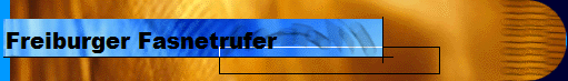 Freiburger Fasnetrufer   